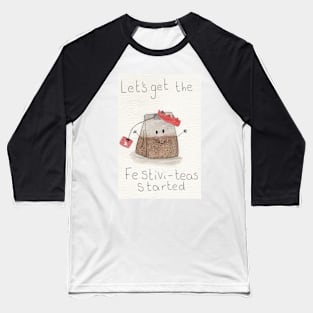 Let's get the festivi-teas started Christmas watercolour Baseball T-Shirt
